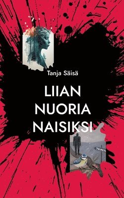 Liian nuoria naisiksi 1