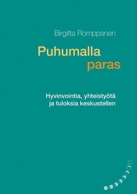 bokomslag Puhumalla paras