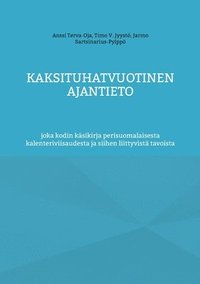 bokomslag Kaksituhatvuotinen ajantieto