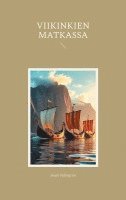 bokomslag Viikinkien matkassa