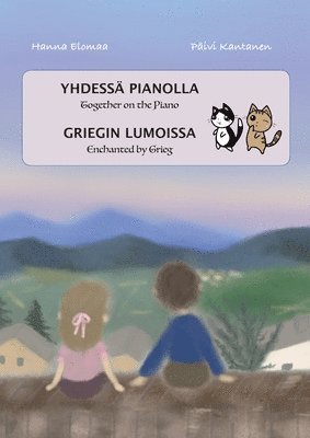bokomslag Yhdessä pianolla Griegin lumoissa