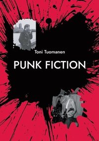 bokomslag Punk Fiction