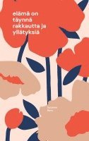 bokomslag elämä on täynnä rakkautta ja yllätyksiä