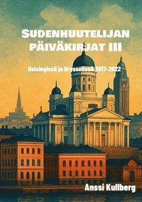 bokomslag Sudenhuutelijan päiväkirjat III