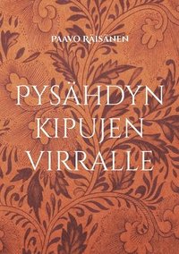 bokomslag Pysähdyn kipujen virralle