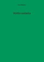 bokomslag Voitto sodasta