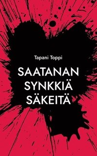 bokomslag Saatanan synkkiä säkeitä