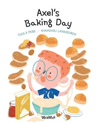 Tuula Pere - Axel's Baking Day, Häftad