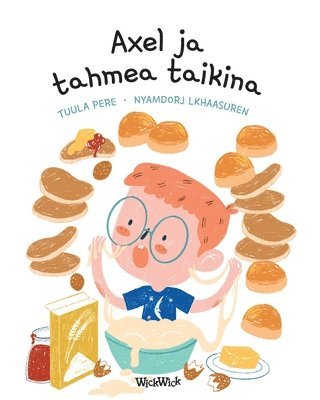 Tuula Pere - Axel ja tahmea taikina, Häftad