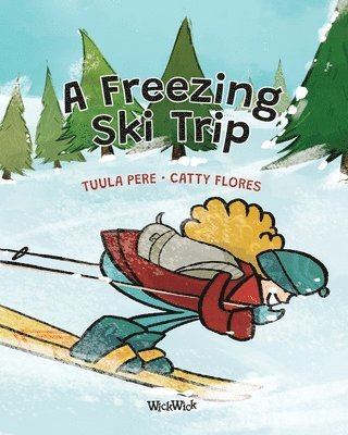 Tuula Pere - Freezing Ski Trip, Häftad
