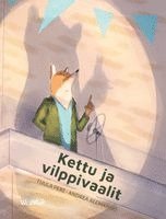 Tuula Pere - Kettu ja vilppivaalit, Inbunden