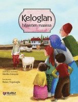 Keloglan hiljaisten maassa 1