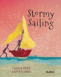 bokomslag Stormy Sailing