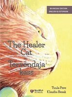 Tuula Pere - The Healer Cat / Tervendaja kass, Inbunden