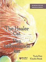 Tuula Pere - The Healer Cat / Den helbredende kat, Inbunden