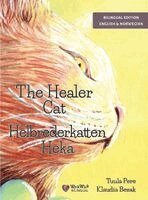 Tuula Pere - The Healer Cat / Helbrederkatten Heka, Inbunden
