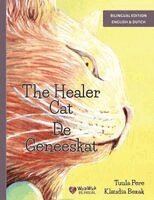 Tuula Pere - The Healer Cat / De Geneeskat, Häftad