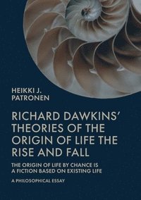 bokomslag Richard Dawkins' theories of the origin of life