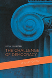 bokomslag The Challenge of Democracy