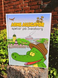 bokomslag Are Alligator spelar på Sveaborg