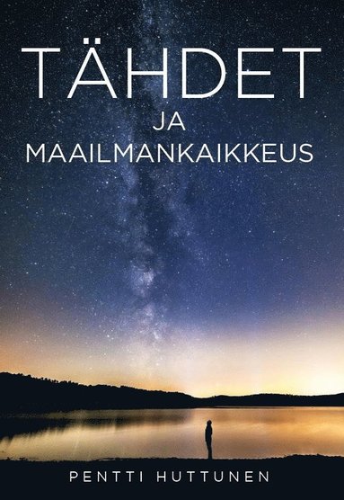 bokomslag Tähdet ja Maailmankaikkeus