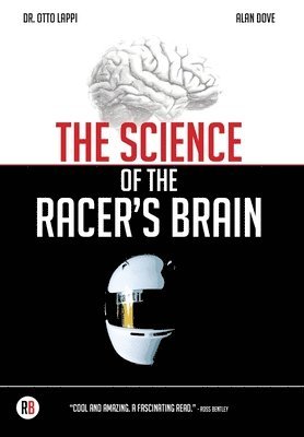 bokomslag The Science of the Racer's Brain