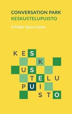 bokomslag Keskustelupuisto - Conversation Park