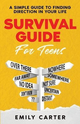 Survival Guide for Teens 1