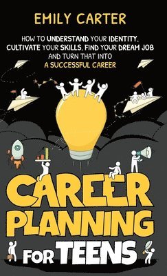 Career Planning for Teens 1