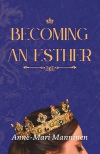 bokomslag Becoming an Esther