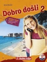 bokomslag Dobro dosli 2 - Kroatisch als Fremdsprache Arbeitsbuch 2 Grammatik- und Arbeitsbuch 2 gramatika i rje¿enja zadataka za ucenje hrvatskog jezika za strance