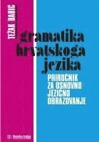 bokomslag Gramatika hrvatskoga jezika