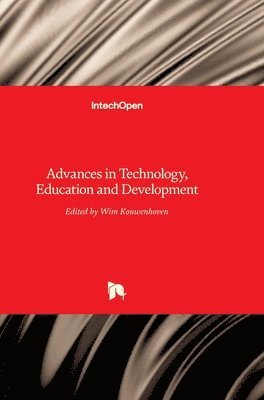 bokomslag Advances in Technology: Education and Development