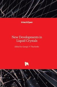 bokomslag New Developments in Liquid Crystals
