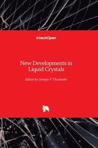 bokomslag New Developments In Liquid Crystals