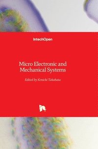 bokomslag Micro Electronic And Mechanical Systems