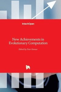 bokomslag New Achievements In Evolutionary Computation