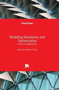 bokomslag Modeling Simulation and Optimization