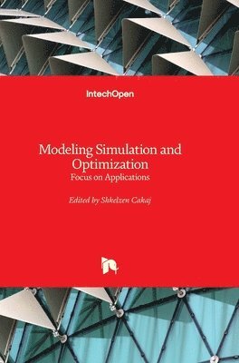 bokomslag Modeling Simulation and Optimization: Focus on Applications