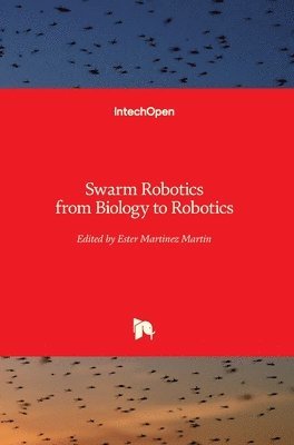 bokomslag Swarm Robotics: from Biology to Robotics