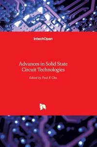 bokomslag Advances in Solid State Circuit Technologies