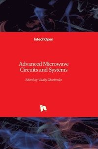 bokomslag Advanced Microwave Circuits and Systems