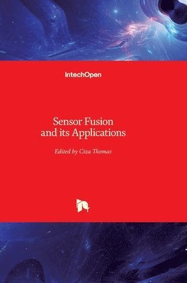 bokomslag Sensor Fusion And Its Applications