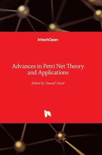 bokomslag Advances in Petri Net: Theory and Applications