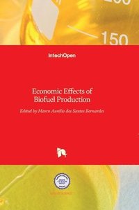 bokomslag Economic Effects Of Biofuel Production