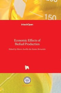 bokomslag Economic Effects of Biofuel Production