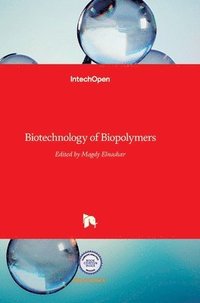 bokomslag Biotechnology Of Biopolymers