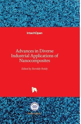 Advances In Diverse Industrial Applications Of Nanocomposites 1