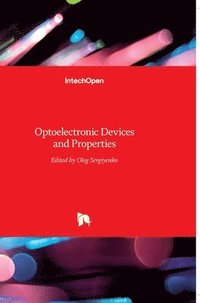 bokomslag Optoelectronic Devices And Properties