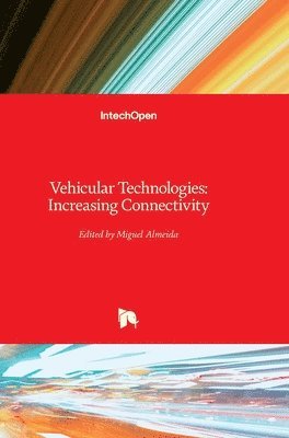 Miguel Almeida - Vehicular Technologies, Inbunden
